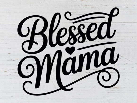Blessed Mama SVG PNG: A Heartfelt Embroidery Design