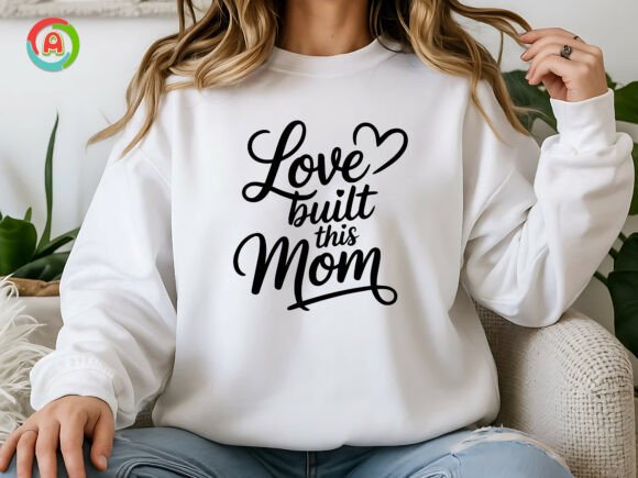 Love Built This Mom Svg: A Heartfelt Embroidery Design
