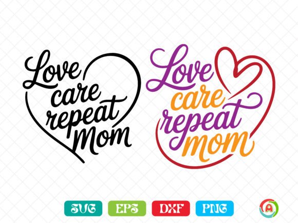 Love Care Repeat Mom Svg: A Heartfelt Embroidery Design