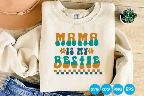 Mama is My Bestie Retro SVG Design