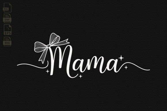 Mama SVG: A Charming Design for Embroidery Projects