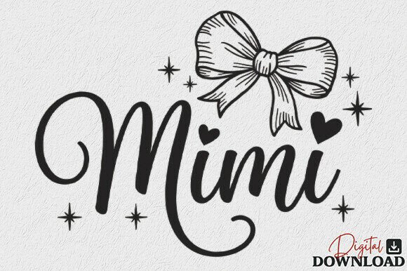 Mimi Coquette SVG for Mom, Mama, Mother's Day