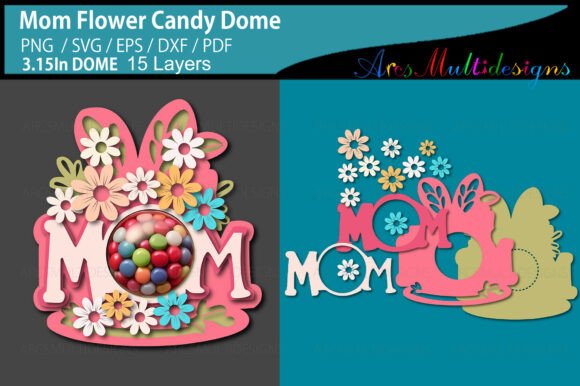 Mom Flower Candy Dome: A Sweet Embroidery Design