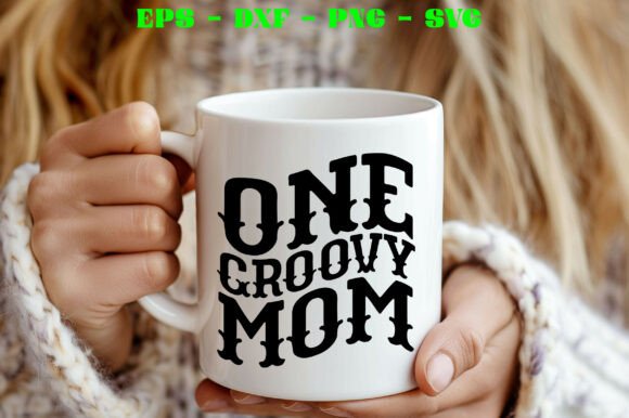 One Groovy Mom Svg: A Fun and Versatile Design
